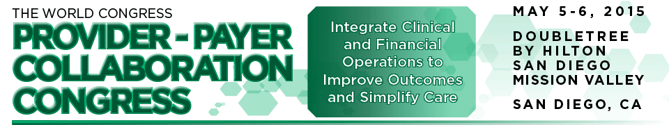 Provider - Payer Collaboration Congress