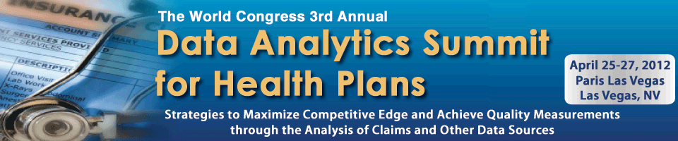The World Congress 3rd Annual Claims Data Analytics Summit for Health Plans