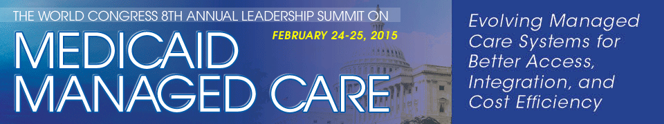 World  Congress Leadership Summit on Medicaid Managed Care
