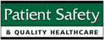 Patient Safety & Quality Healthcare Magazine Logo